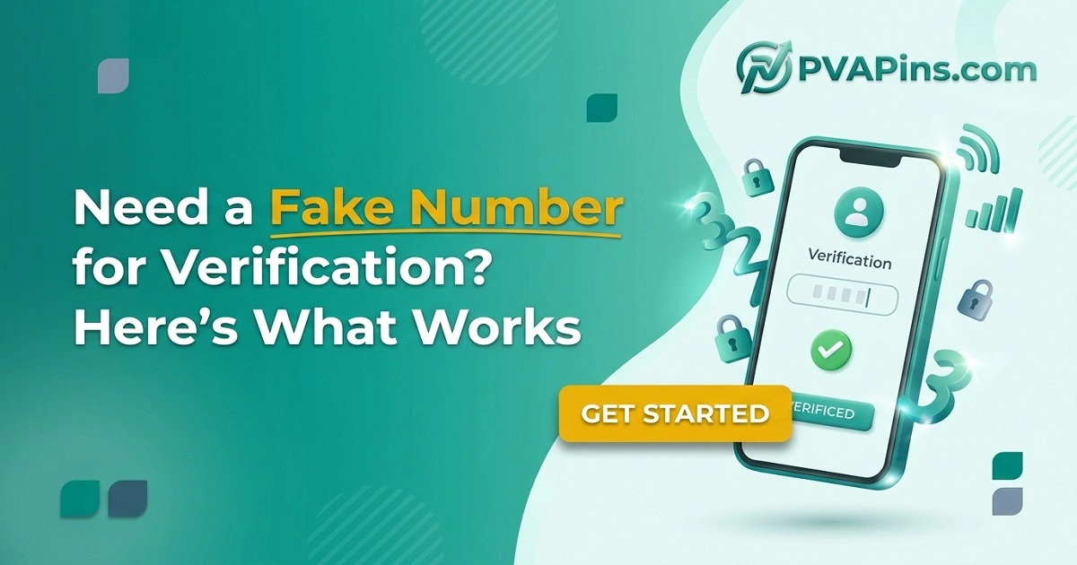 Fake Number for Verification: Why It Fails & How to Fix It